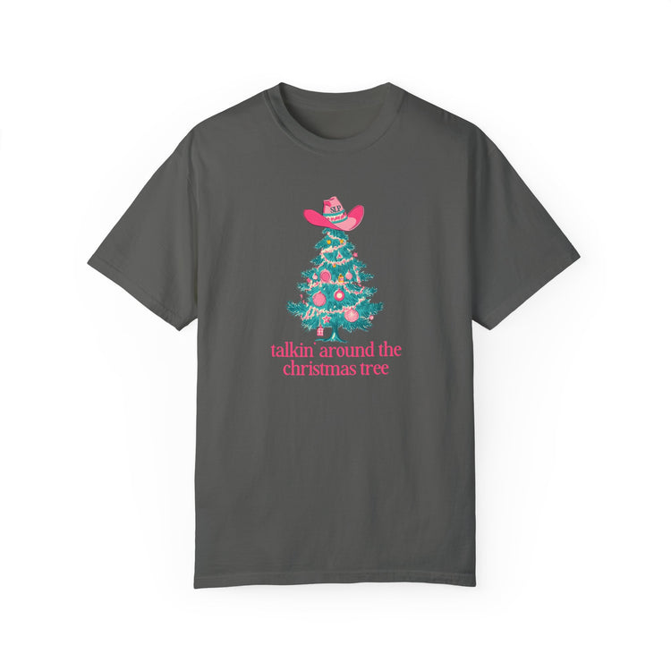 talkin' around the christmas tree comfort colors tee