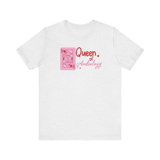 queen of audiology short sleeve tee