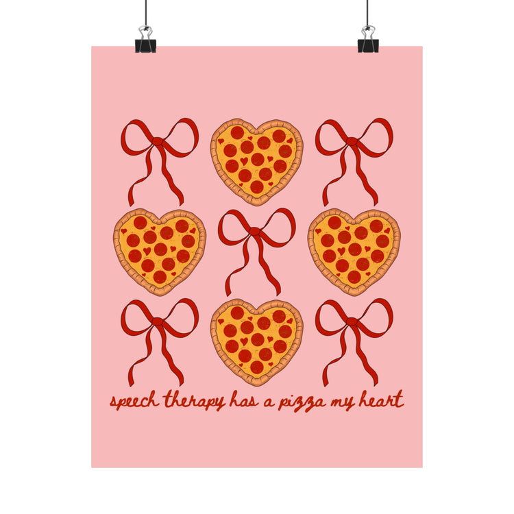 speech therapy has a pizza my heart wall poster