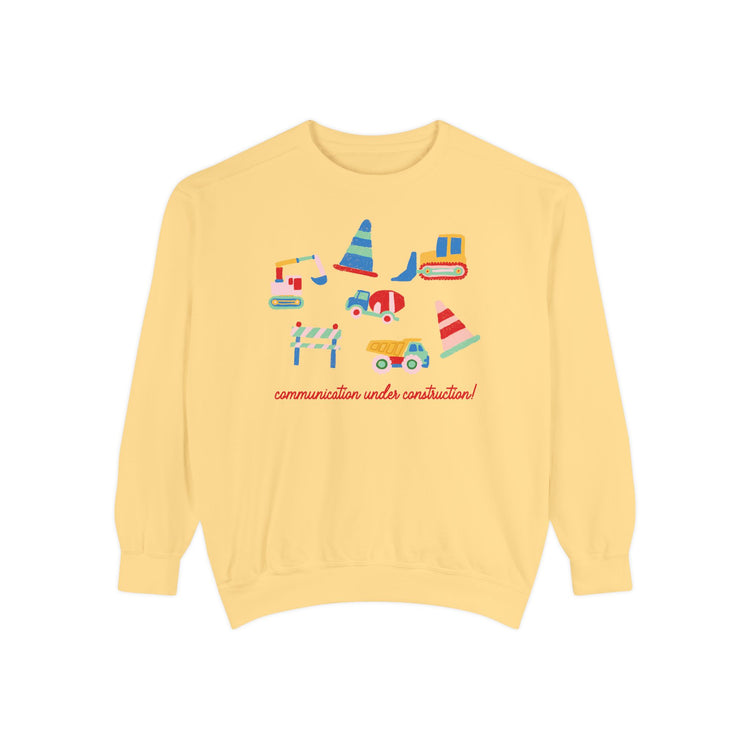communication under construction comfort colors crewneck