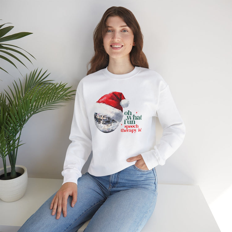 oh what fun speech therapy is! crewneck