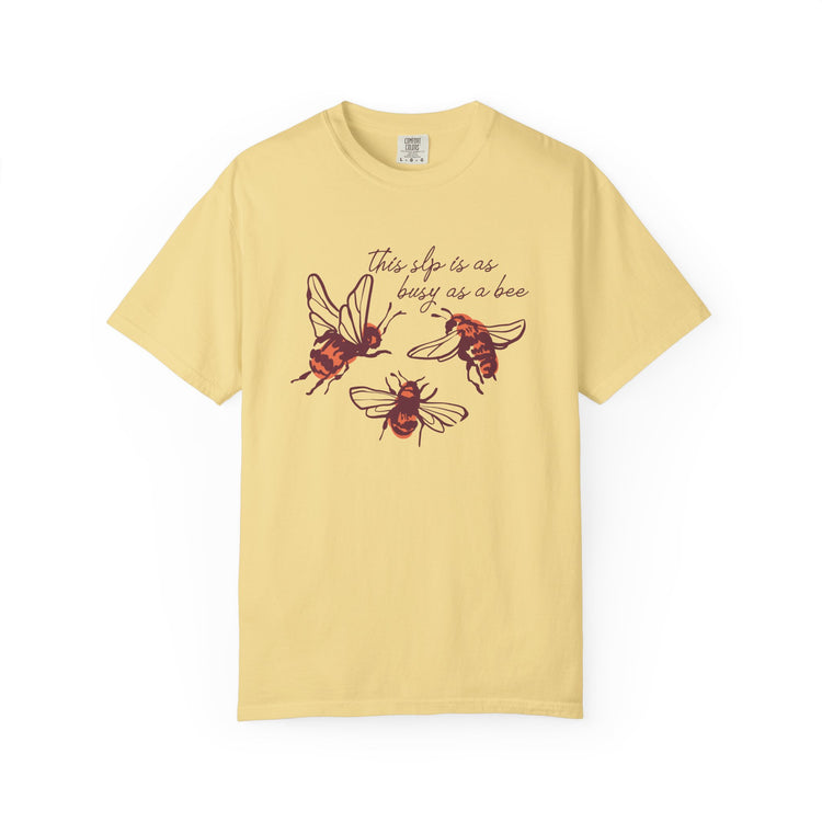 busy as an SLP! comfort colors tee