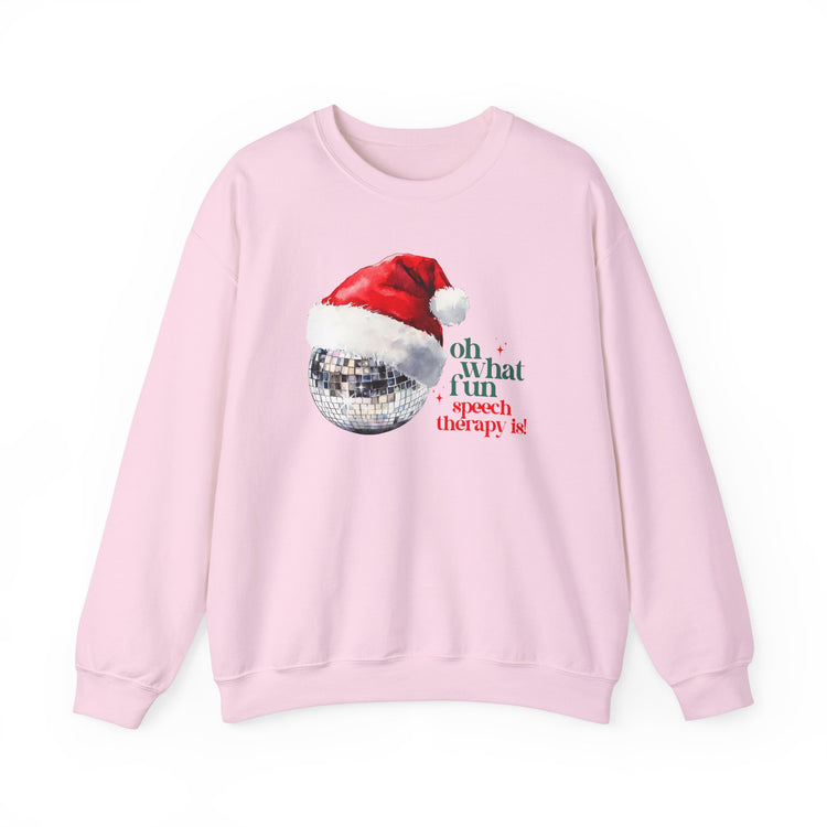 oh what fun speech therapy is! crewneck