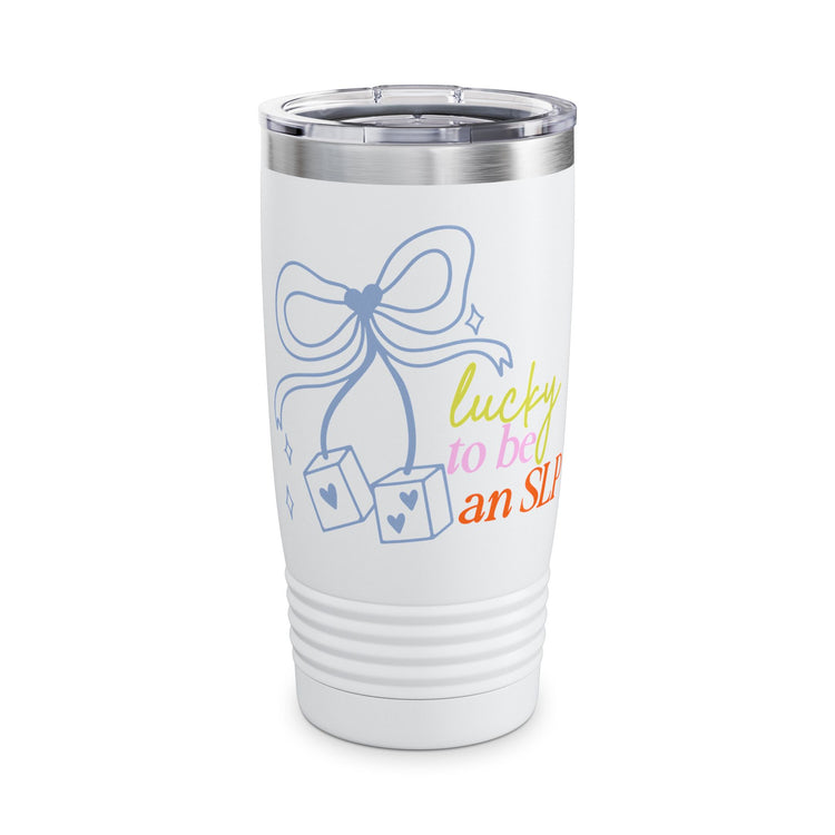 lucky to be an SLP dice 20oz insulated tumbler