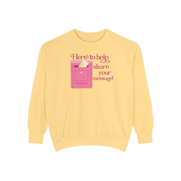 here to help share your message! comfort colors crewneck
