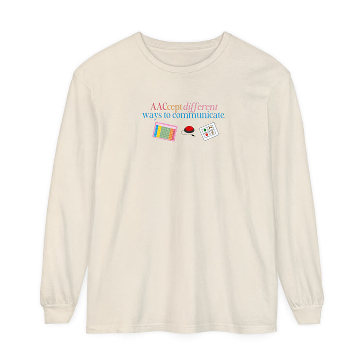 AACcept different ways to communicate comfort colors long sleeve tee