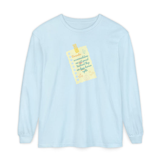 reminder! accommodations long sleeve tee