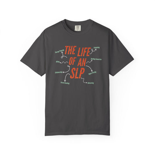 life of an SLP comfort colors tee
