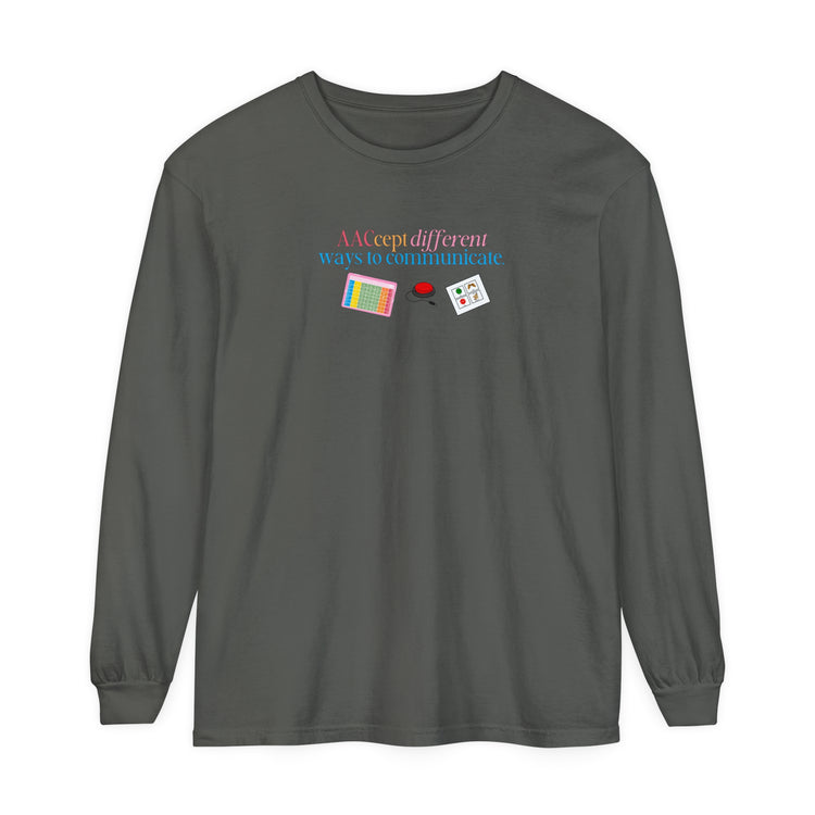 AACcept different ways to communicate comfort colors long sleeve tee