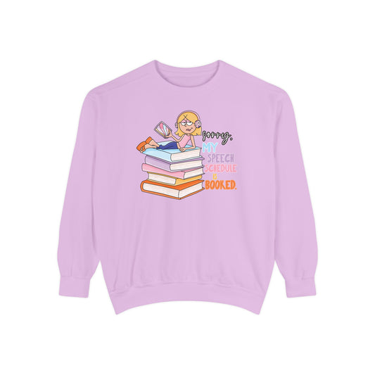 speech schedule is booked! comfort colors crewneck