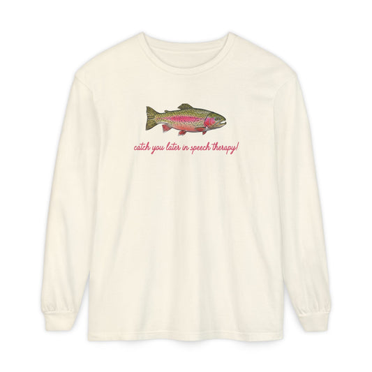 catch you in speech long sleeve tee