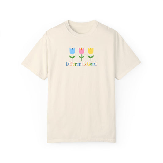 different is good tulips comfort colors tee