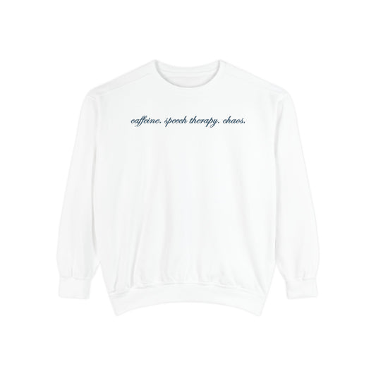 caffeine speech chaos comfort colors crewneck