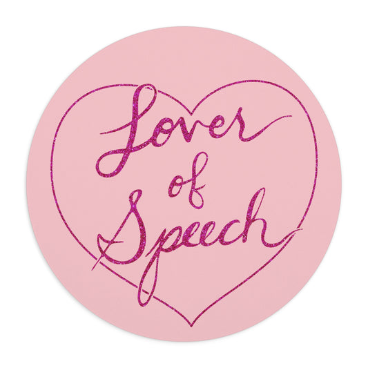 lover of speech mouse pad