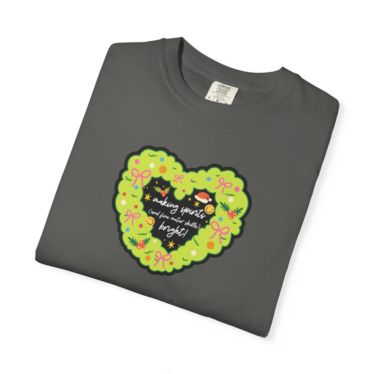making spirits and fine motor skills bright! comfort colors tee
