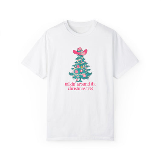 talkin' around the christmas tree comfort colors tee