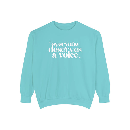 everyone deserves a voice comfort colors crewneck (sample sale)