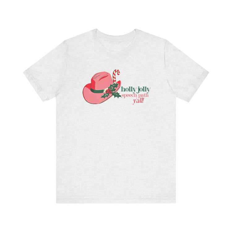 holly jolly speech path y'all! short sleeve tee