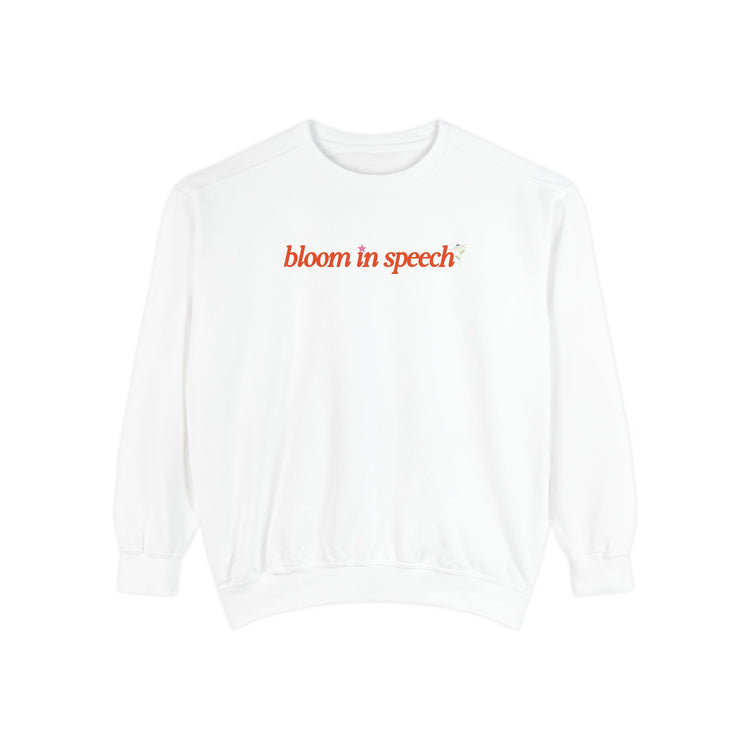 bloom in speech flowers comfort colors crewneck