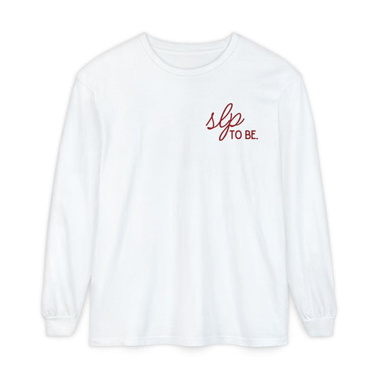slp to be.  long sleeve tee