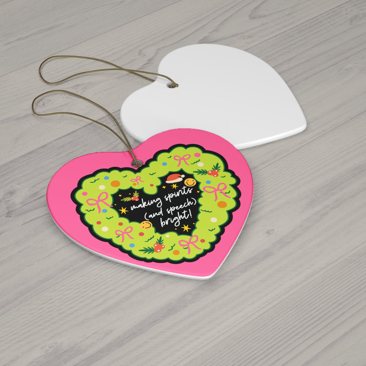 making spirits and speech bright heart ornament