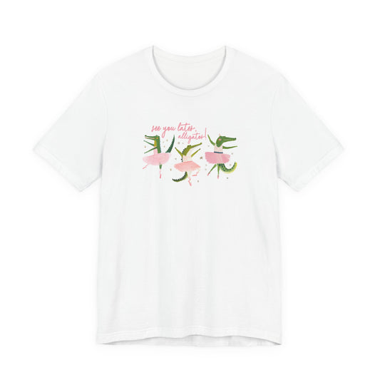 see you later short sleeve tee