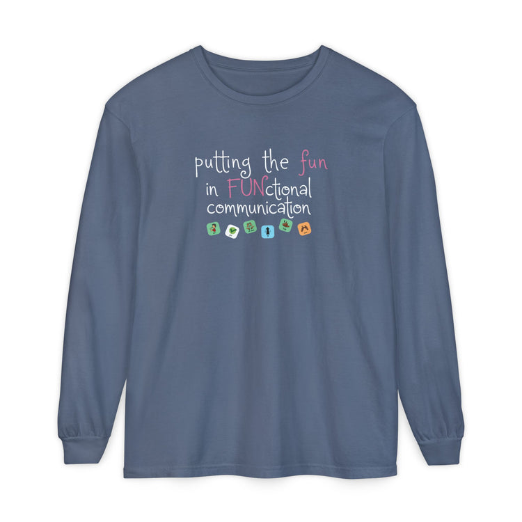 fun in functional communication long sleeve tee