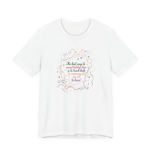 SLP spread holiday cheer short sleeve tee