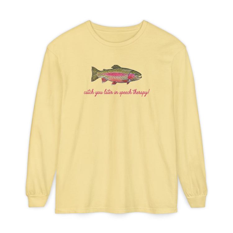 catch you in speech long sleeve tee