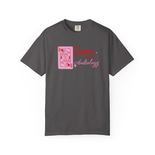 queen of audiology comfort colors tee