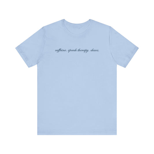 caffeine speech chaos short sleeve tee