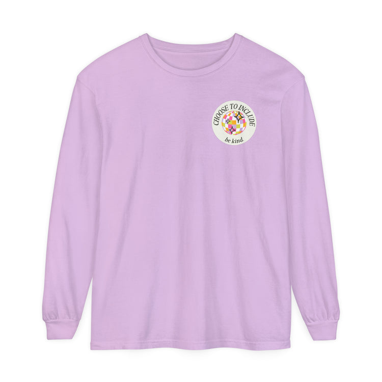 choose to include be kind comfort colors long sleeve tee