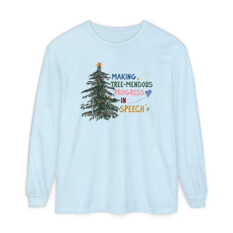 making tree-mendous progress in speech long sleeve tee