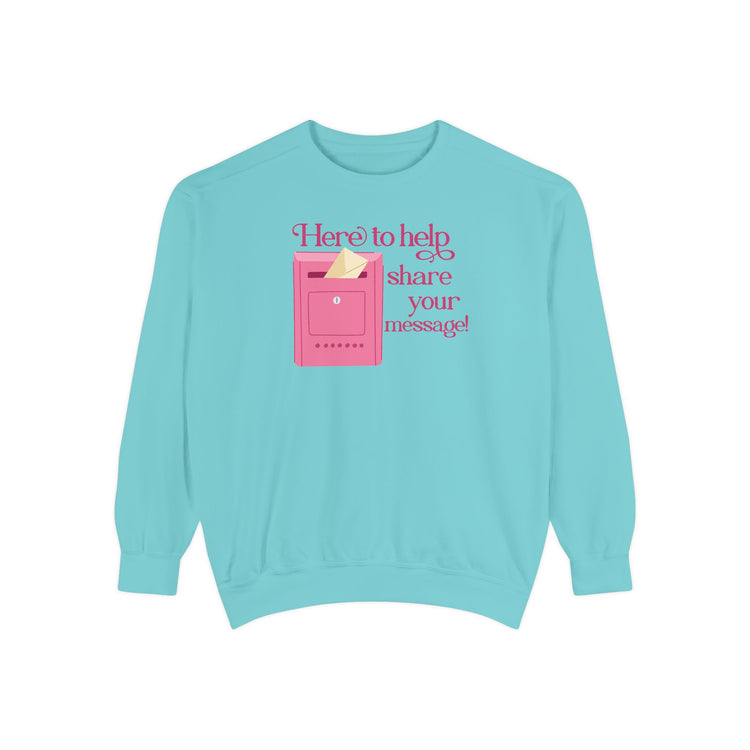 here to help share your message! comfort colors crewneck