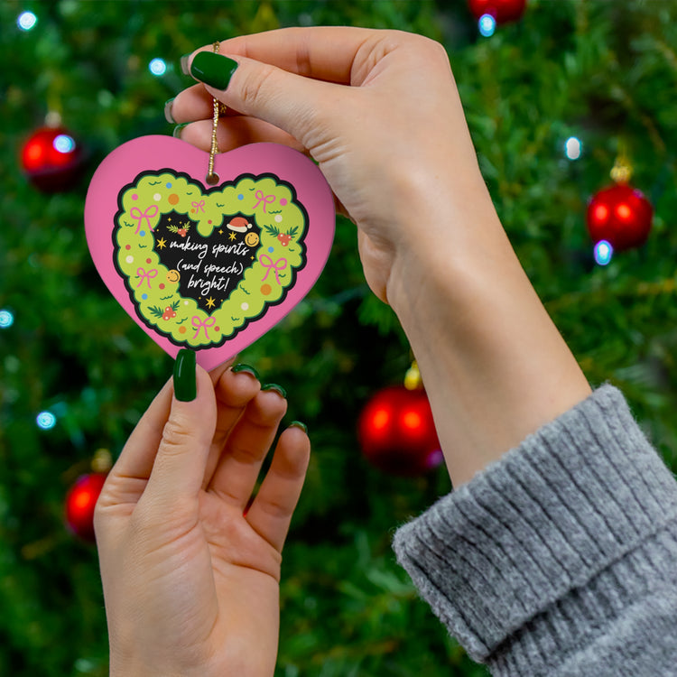 making spirits and speech bright heart ornament