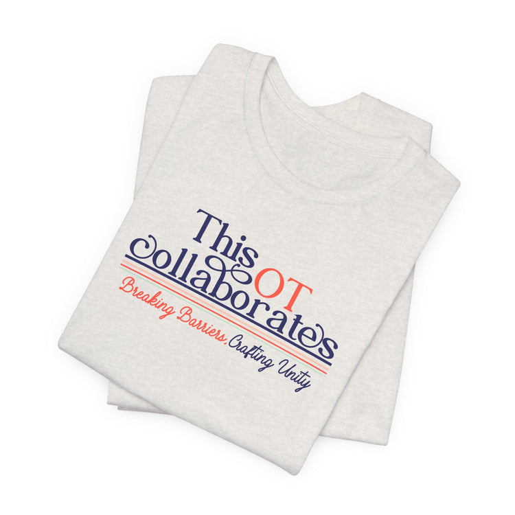 @beetheslp X @cotreatcorner this OT collaborates tee