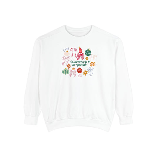 tis the season to be speechie comfort colors crewneck