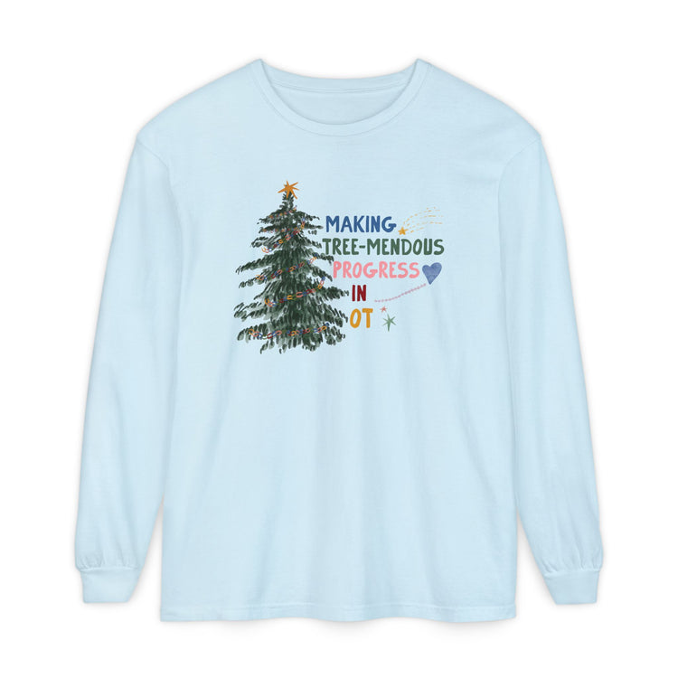 making tree-mendous progress in OT long sleeve tee