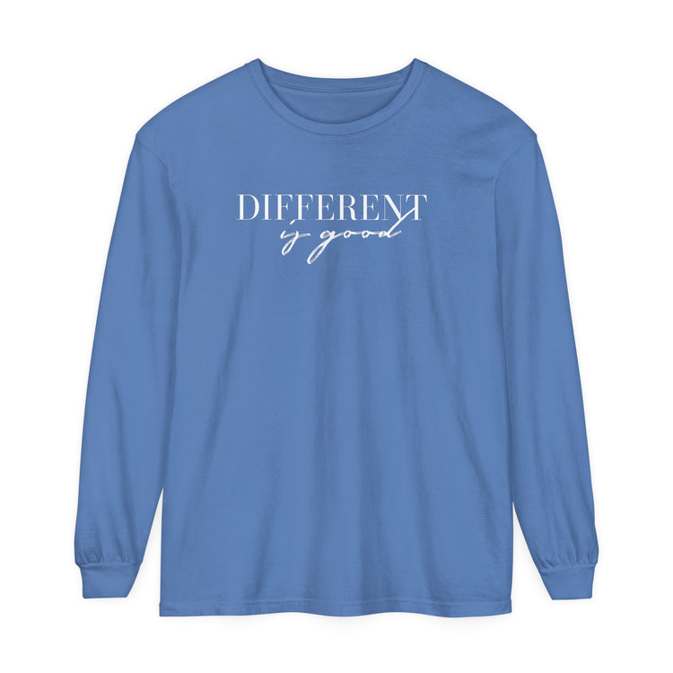 different is good cursive comfort colors long sleeve tee