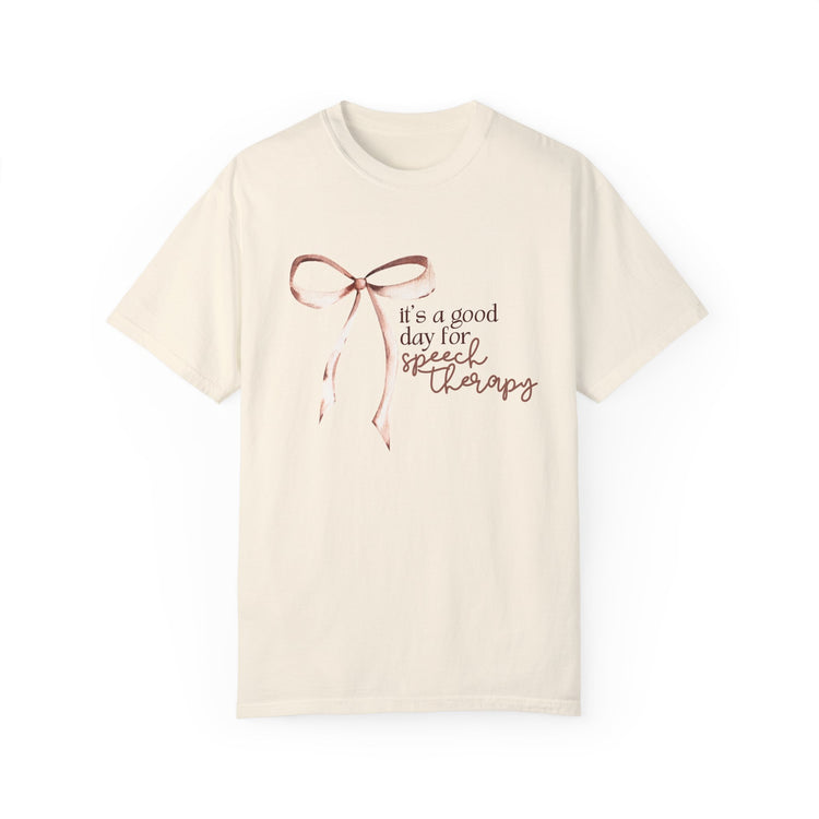 neutral it's a good day for speech comfort colors tee