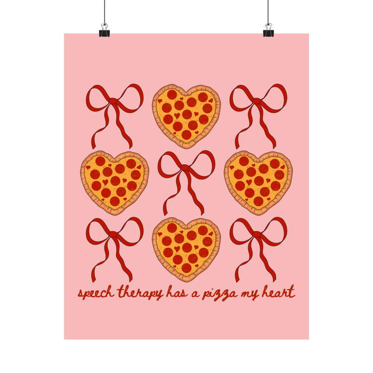 speech therapy has a pizza my heart wall poster