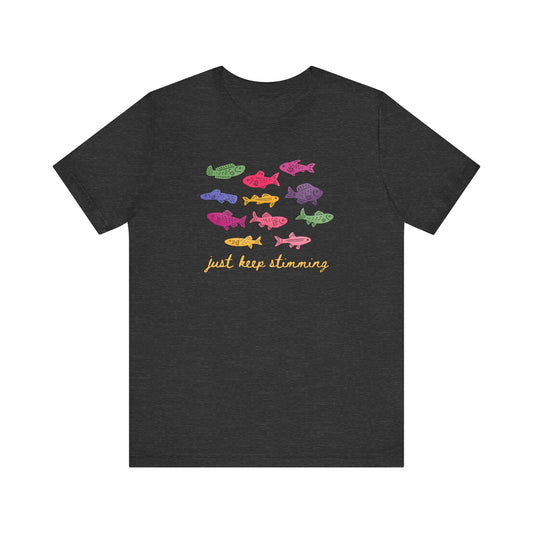 just keep stimming! tee