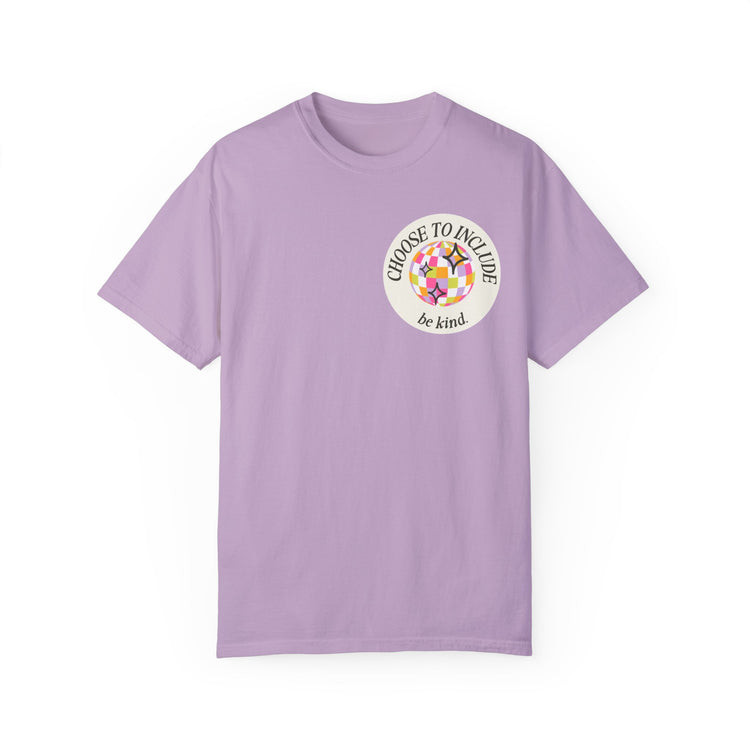 choose to include disco comfort colors tee