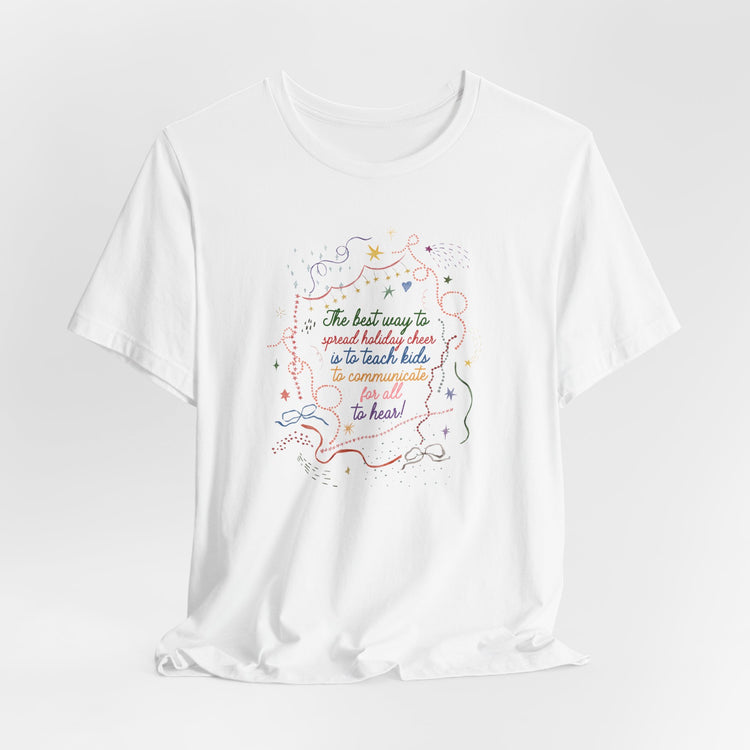 SLP spread holiday cheer short sleeve tee