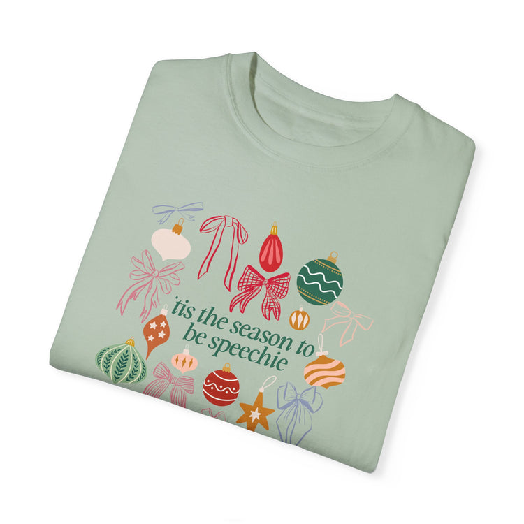 tis the season to be speechie comfort colors tee