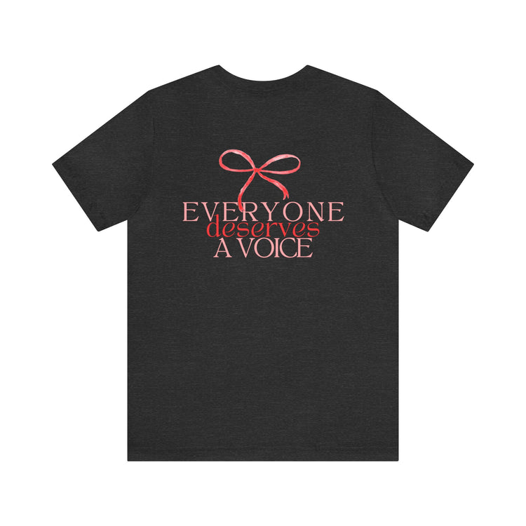 everyone deserves a voice red bow short sleeve tee