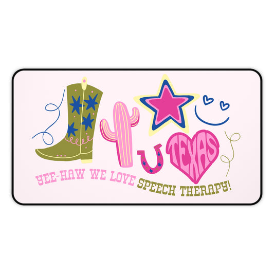 yeehaw texas we love speech therapy desk mat