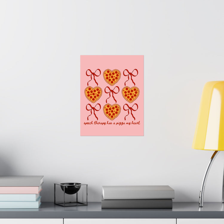 speech therapy has a pizza my heart wall poster