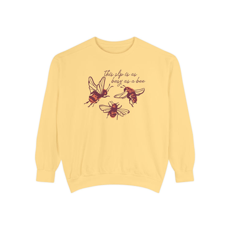 busy as an SLP! comfort colors crewneck