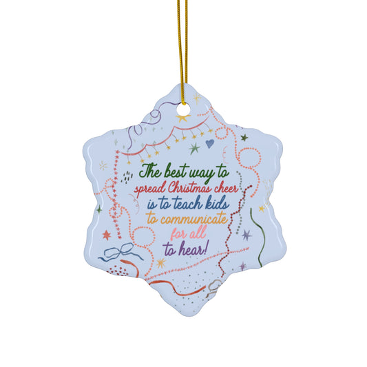 spread christmas cheer SLP snowflake ornament